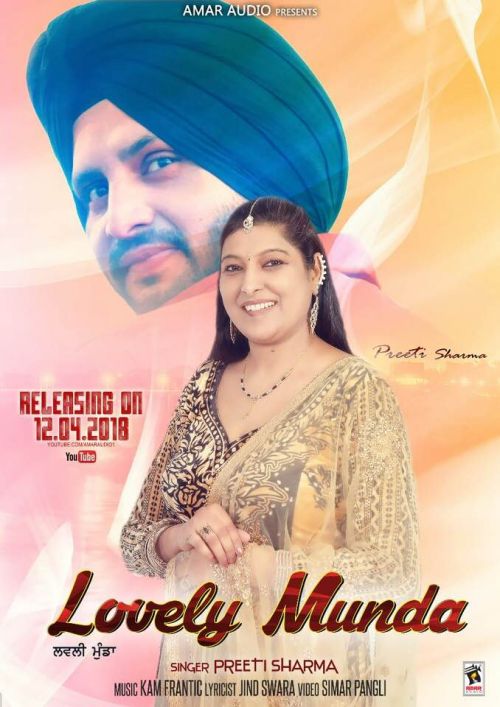 lovely munda Preeti Sharma mp3 song download, Lovely Munda Preeti Sharma full album