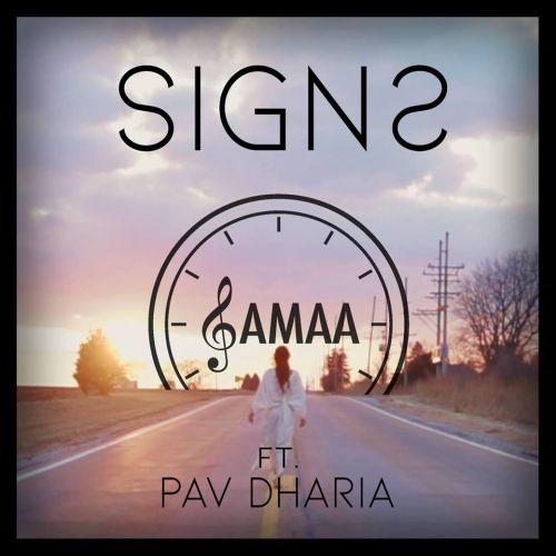Signs Samaa, Pav Dharia mp3 song download, Signs Samaa, Pav Dharia full album