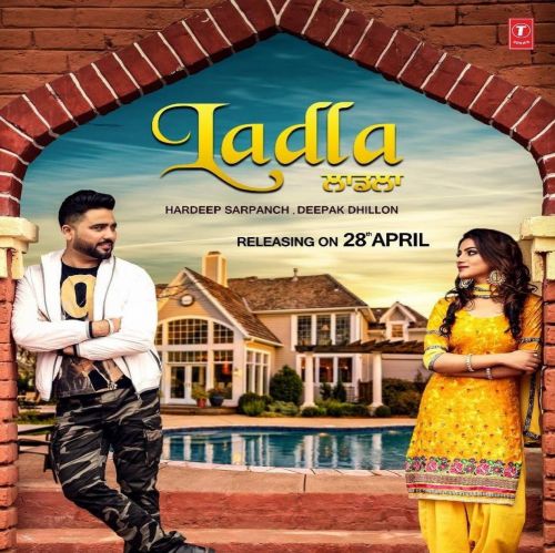 Ladla Deepak Dhillon, Hardeep Sarpanch mp3 song download, Ladla Deepak Dhillon, Hardeep Sarpanch full album