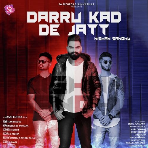 Daaru Kad De Jatt Nishan Sandhu mp3 song download, Daaru Kad De Jatt Nishan Sandhu full album