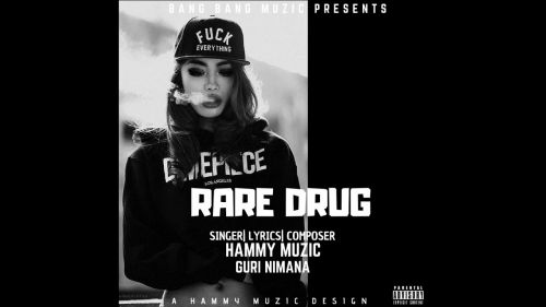 Rare Drug Hammy Muzic mp3 song download, Rare Drug Hammy Muzic full album
