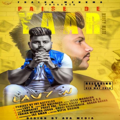 Paise De Yaar Lavy N mp3 song download, Paise De Yaar Lavy N full album