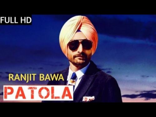 Patola Ranjit Bawa mp3 song download, Patola Ranjit Bawa full album