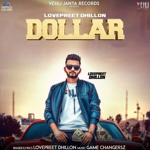 Dollar Lovepreet Dhillon mp3 song download, Dollar Lovepreet Dhillon full album
