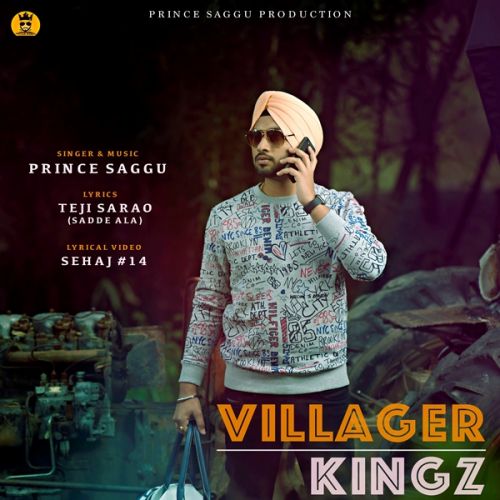 Villager Kingz Prince Saggu mp3 song download, Villager Kingz Prince Saggu full album