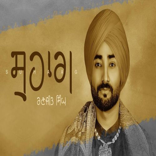 Suhaag Ranjit Bawa mp3 song download, Suhaag Ranjit Bawa full album
