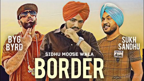 Border Sukh Sandhu mp3 song download, Border Sukh Sandhu full album