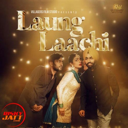 Laung Laachi ( New Version) Pindu Karamgarh mp3 song download, Laung Laachi ( New Version) Pindu Karamgarh full album