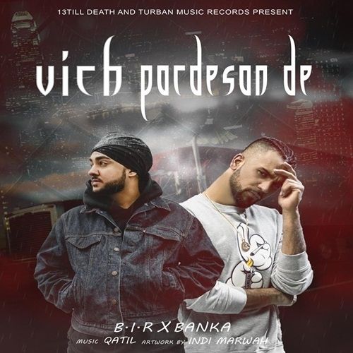 Vich Pardesan De BIR, Banka mp3 song download, Vich Pardesan De BIR, Banka full album
