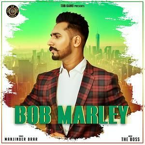 Bob Marley Manjinder Brar mp3 song download, Bob Marley Manjinder Brar full album
