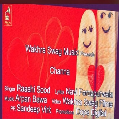 Channa Raashi Sood mp3 song download, Channa Raashi Sood full album