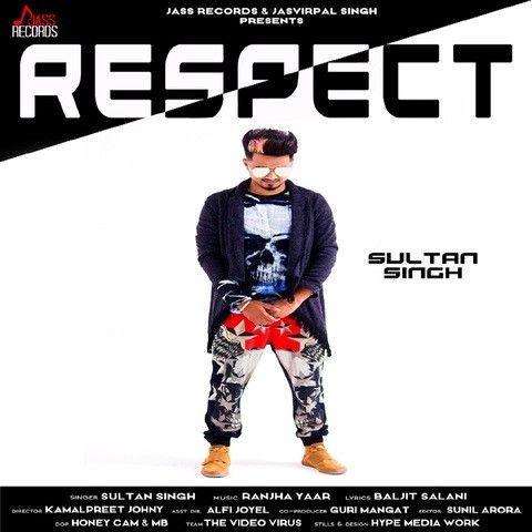 Respect Sultan Singh mp3 song download, Respect Sultan Singh full album