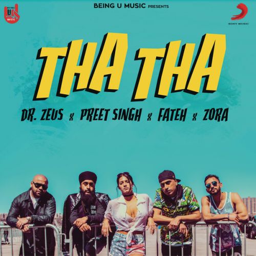 Tha Tha Fateh, Preet Singh, Zora Randhawa mp3 song download, Tha Tha Fateh, Preet Singh, Zora Randhawa full album