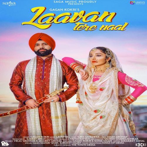 Laavan Tere Naal Gagan Kokri mp3 song download, Laavan Tere Naal Gagan Kokri full album