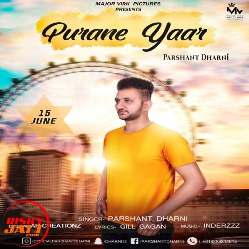 Purane Yaar Parshant Dharni mp3 song download, Purane Yaar Parshant Dharni full album