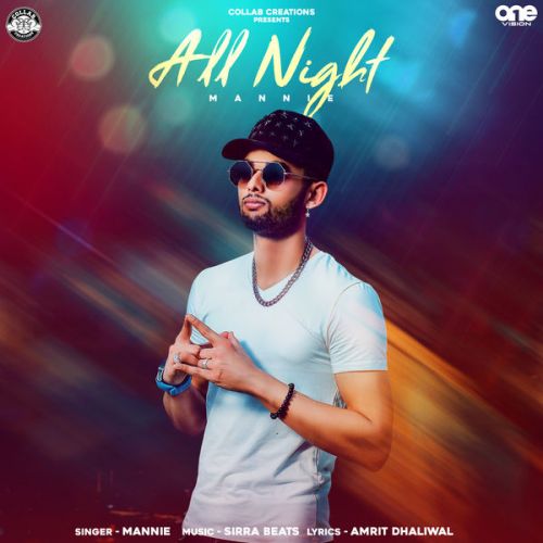 All Night Mannie mp3 song download, All Night Mannie full album