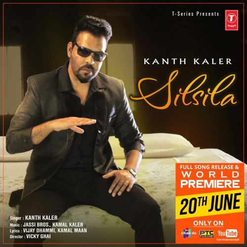 Silsila Kanth Kaler mp3 song download, Silsila Kanth Kaler full album