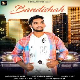 Bandishah Gurman Brar mp3 song download, Bandishah Gurman Brar full album