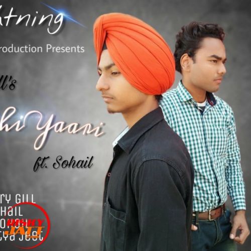 Gudhi Yaari Arry Gill, Sohail mp3 song download, Gudhi Yaari Arry Gill, Sohail full album