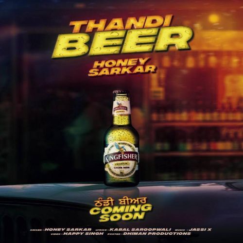 Thandi Beer Honey Sarkar mp3 song download, Thandi Beer Honey Sarkar full album
