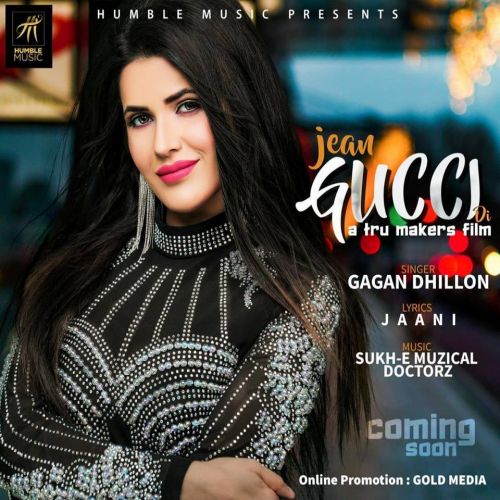 Jean Gucci Di Gagan Dhillon mp3 song download, Jean Gucci Di Gagan Dhillon full album