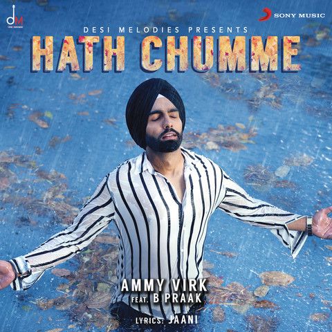 Hath Chumme Ammy Virk, B Praak mp3 song download, Hath Chumme Ammy Virk, B Praak full album
