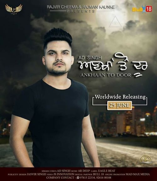 Ankhaan To Door Ad Singh mp3 song download, Ankhaan To Door Ad Singh full album
