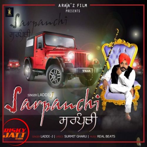 Sarpanchi Laddi J mp3 song download, Sarpanchi Laddi J full album