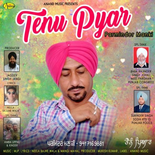 Tenu Pyar Parminder Manki mp3 song download, Tenu Pyar Parminder Manki full album