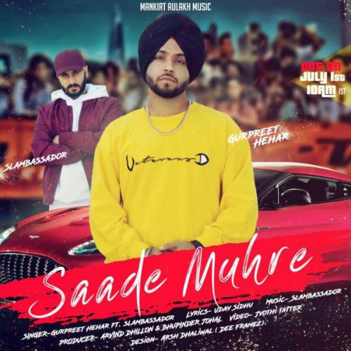 Saade Muhre Gurpreet Hehar mp3 song download, Saade Muhre Gurpreet Hehar full album