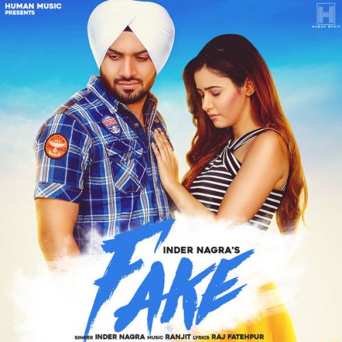 Fake Inder Nagra mp3 song download, Fake Inder Nagra full album