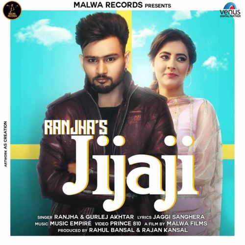 Jijaji Ranjha, Gurlez Akhtar mp3 song download, Jijaji Ranjha, Gurlez Akhtar full album