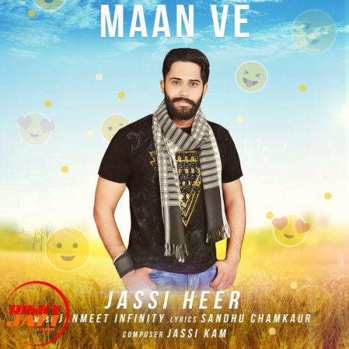 Maan Ve Jassi Heer mp3 song download, Maan Ve Jassi Heer full album