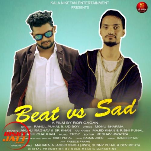 Beat Vs Sad Rahul Puhal mp3 song download, Beat Vs Sad Rahul Puhal full album