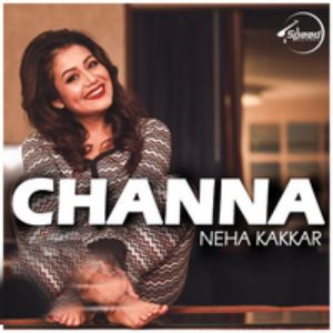 Channa Neha Kakkar, Ikka mp3 song download, Channa Neha Kakkar, Ikka full album