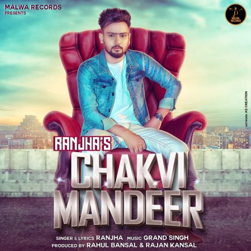 Chakvi Mandeer Ranjha mp3 song download, Chakvi Mandeer Ranjha full album