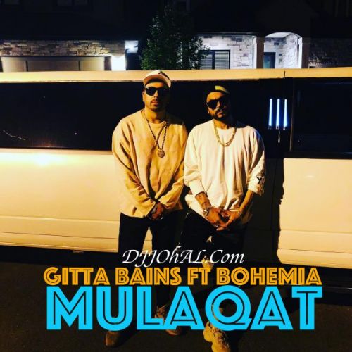 Mulaqat Gitta Bains, Bohemia mp3 song download, Mulaqat Gitta Bains, Bohemia full album