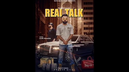Real Talk Hammy Muzic mp3 song download, Real Talk Hammy Muzic full album