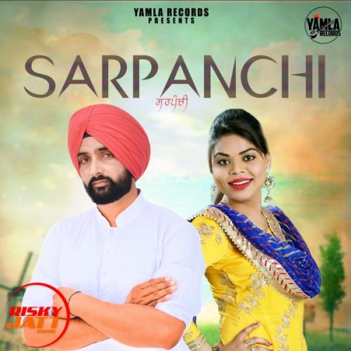 Sarpanchi Gavy Sandhu, Jasmeen Akhtar mp3 song download, Sarpanchi Gavy Sandhu, Jasmeen Akhtar full album