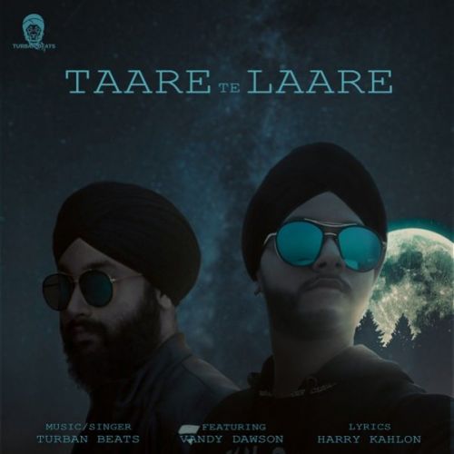 Taare Te Laare Turban Beats mp3 song download, Taare Te Laare Turban Beats full album