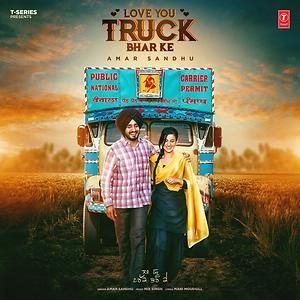 Love You Truck Bhar Ke Amar Sandhu mp3 song download, Love You Truck Bhar Ke Amar Sandhu full album