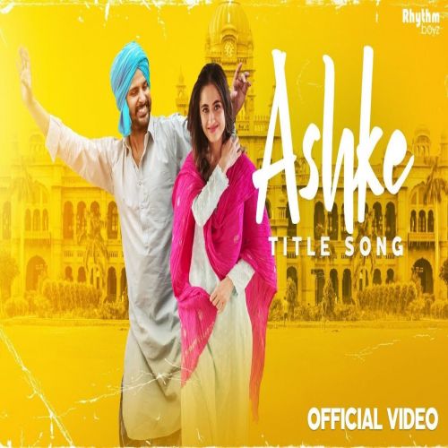 Ashke Title Song Arif Lohar mp3 song download, Ashke Title Song Arif Lohar full album