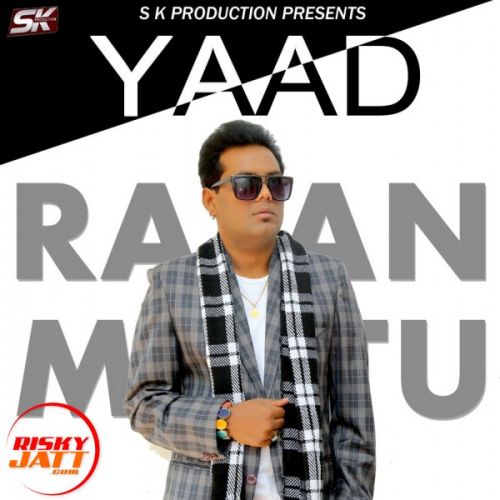 Yaad Rajan Mattu mp3 song download, Yaad Rajan Mattu full album