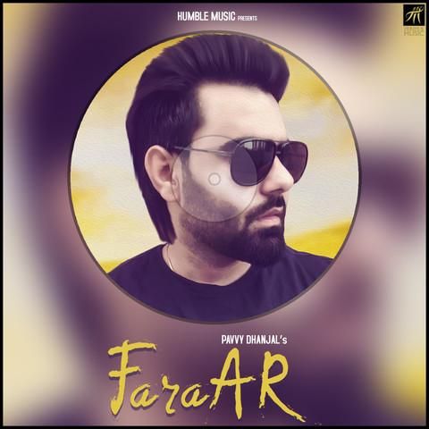 Faraar Pavvy Dhanjal mp3 song download, Faraar Pavvy Dhanjal full album