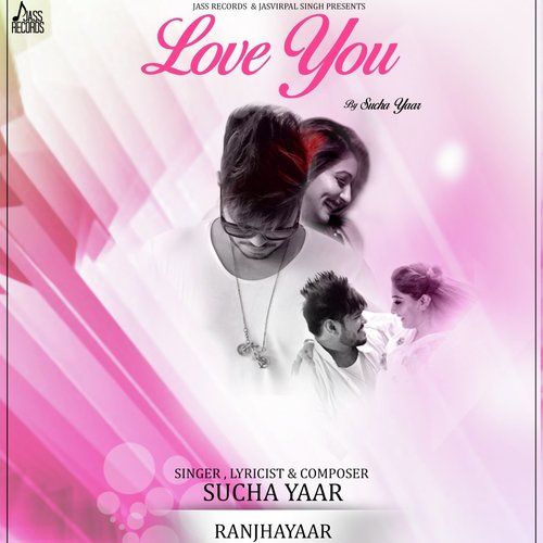 Love You Sucha Yaar mp3 song download, Love You Sucha Yaar full album