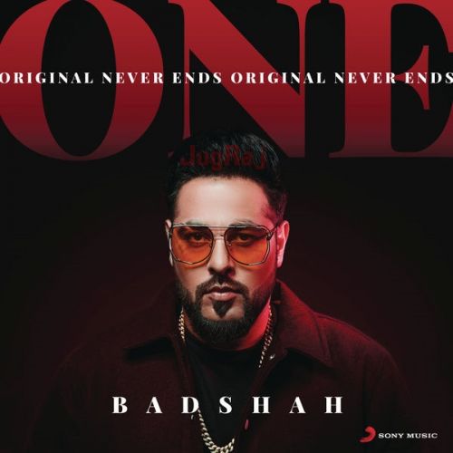 ILL I Am Badshah mp3 song download, ONE (Original Never Ends) Badshah full album