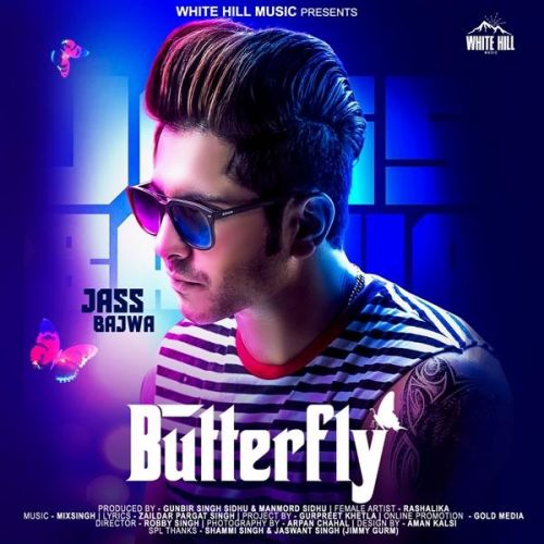 Butterfly Jass Bajwa mp3 song download, Butterfly Jass Bajwa full album