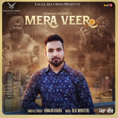 Mera Veer Armaan Khaira mp3 song download, Mera Veer Armaan Khaira full album