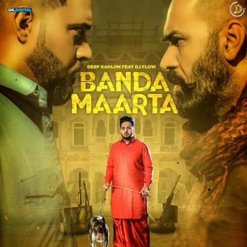 Banda Maarta Deep Kahlon mp3 song download, Banda Maarta Deep Kahlon full album