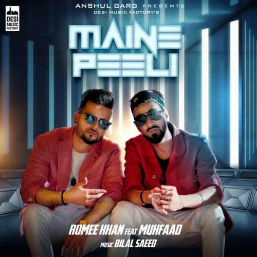 Maine Peeli Romee Khan, Muhfaad mp3 song download, Maine Peeli Romee Khan, Muhfaad full album